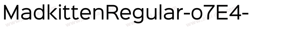 MadkittenRegular-o7E4字体转换