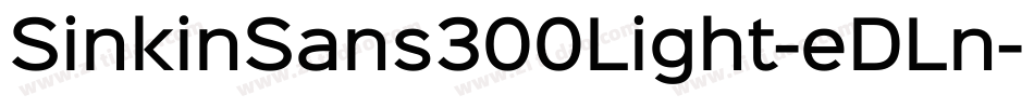 SinkinSans300Light-eDLn字体转换