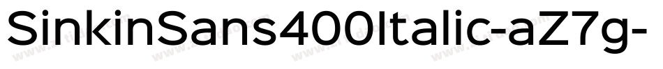 SinkinSans400Italic-aZ7g字体转换