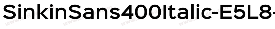 SinkinSans400Italic-E5L8字体转换