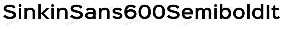 SinkinSans600SemiboldItalic-p52O字体转换