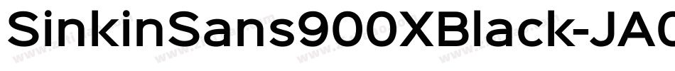SinkinSans900XBlack-JA0M字体转换