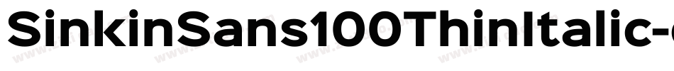 SinkinSans100ThinItalic-ol5o字体转换