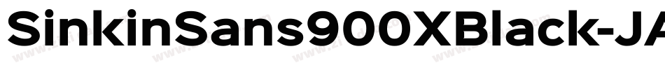 SinkinSans900XBlack-JA0M字体转换