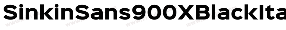 SinkinSans900XBlackItalic-J8zM字体转换