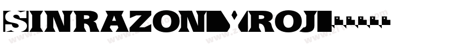 Sinrazon-Yroj字体转换