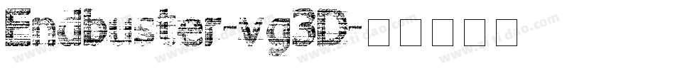 Endbuster-vg3D字体转换