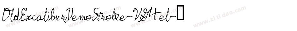 OldExcaliburDemoStroke-VG4el字体转换