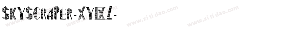 Skyscraper-Xy9Z字体转换