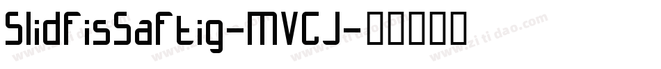 SlidfisSaftig-MVGJ字体转换
