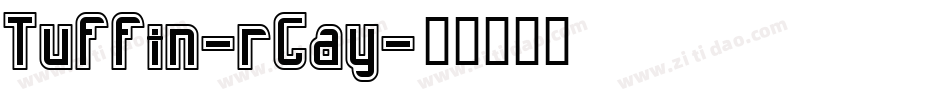Tuffin-rGay字体转换