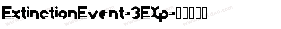 ExtinctionEvent-3EXp字体转换