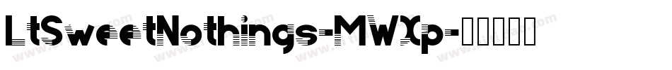LtSweetNothings-MWXp字体转换
