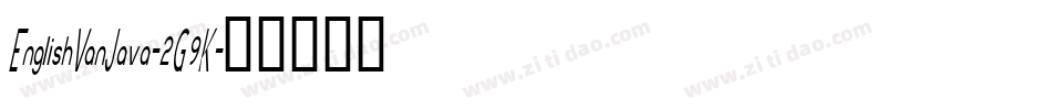 EnglishVanJava-2G9K字体转换