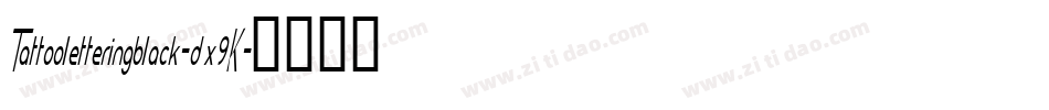 Tattooletteringblack-dx9K字体转换