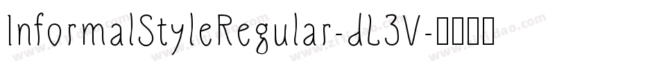 InformalStyleRegular-dL3V字体转换