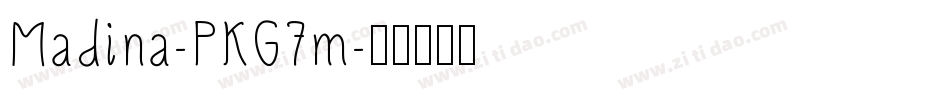 Madina-PKG7m字体转换 Madina-PKG7m字体转换