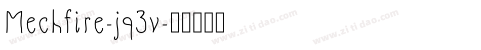 Mechfire-jq3v字体转换