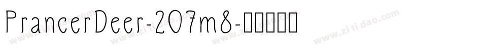 PrancerDeer-2O7m8字体转换