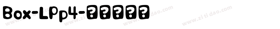 Box-LPp4字体转换