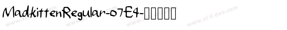 MadkittenRegular-o7E4字体转换