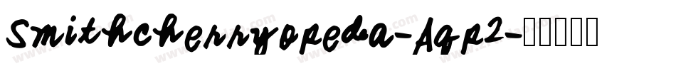 Smithcherryopeda-Aqp2字体转换