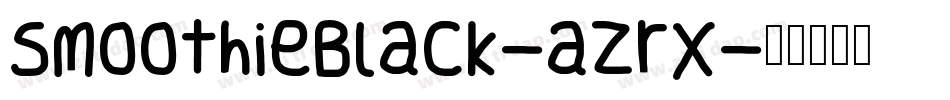SmoothieBlack-aZrx字体转换
