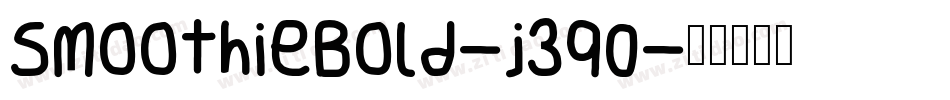 SmoothieBold-j3q0字体转换