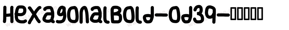 HexagonalBold-od3q字体转换