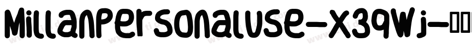 MillanPersonaluse-X3qWj字体转换
