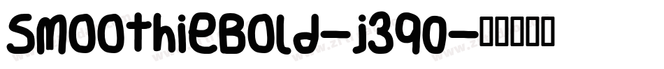 SmoothieBold-j3q0字体转换
