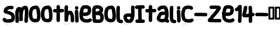 SmoothieBoldItalic-ze14字体转换