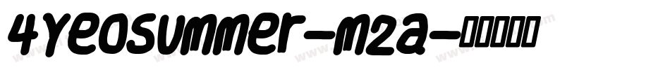 4Yeosummer-m2a字体转换
