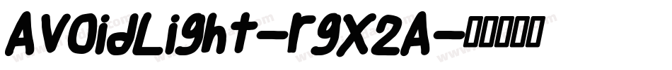AvoidLight-rgx2A字体转换