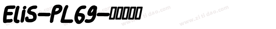 Elis-PL6g字体转换