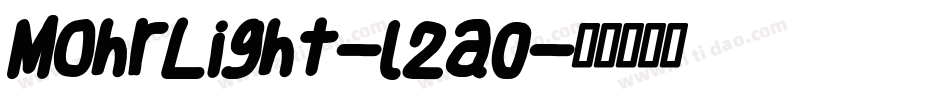 MohrLight-l2a0字体转换