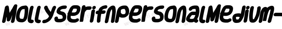 MollyserifnpersonalMedium-w6G6字体转换 MollyserifnpersonalMedium-w6G6字体转换