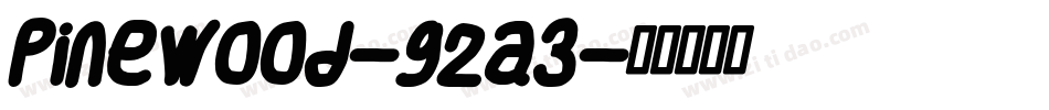 Pinewood-g2a3字体转换 Pinewood-g2a3字体转换