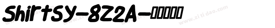 Shirtsy-8Z2A字体转换