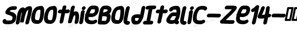 SmoothieBoldItalic-ze14字体转换