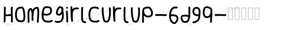 Homegirlcurlup-6d9q字体转换