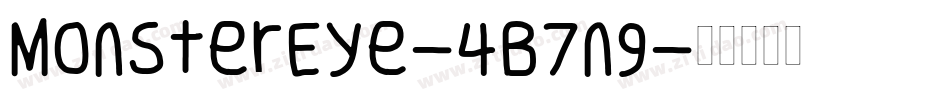 MonsterEye-4B7n9字体转换 MonsterEye-4B7n9字体转换