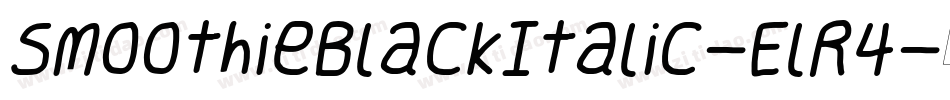 SmoothieBlackItalic-ElR4字体转换