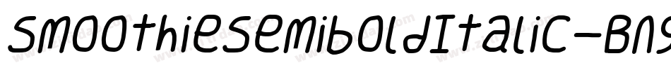 SmoothieSemiboldItalic-Bn98字体转换