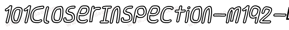 101CloserInspection-m1q2字体转换