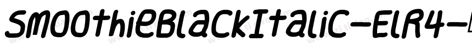 SmoothieBlackItalic-ElR4字体转换