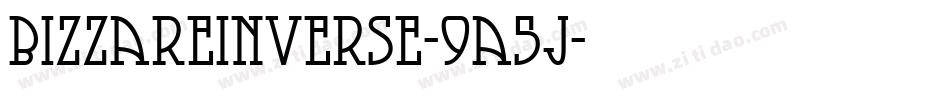 BizzareInverse-9a5j字体转换