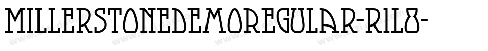 MillerstoneDemoRegular-r1l8字体转换