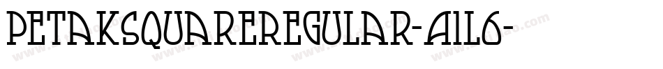 PetakSquareRegular-A1l6字体转换 PetakSquareRegular-A1l6字体转换