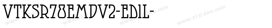 VtksR78EmdV2-ED1l字体转换